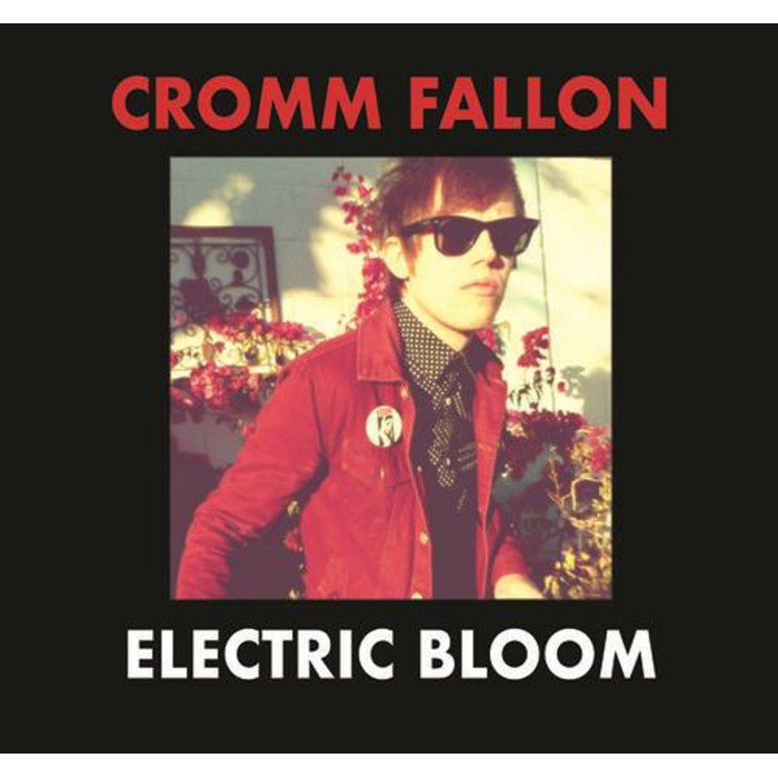 Cromm Fallon - Electric Bloom