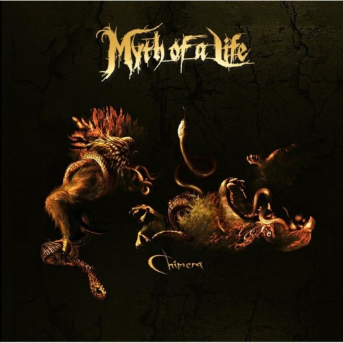 Myth Of A Life - Chimera