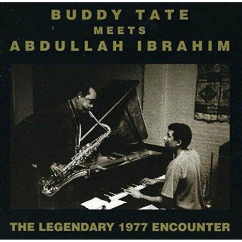 Buddy Tate & Abdullah Ibrahim - Tate Meets Brand