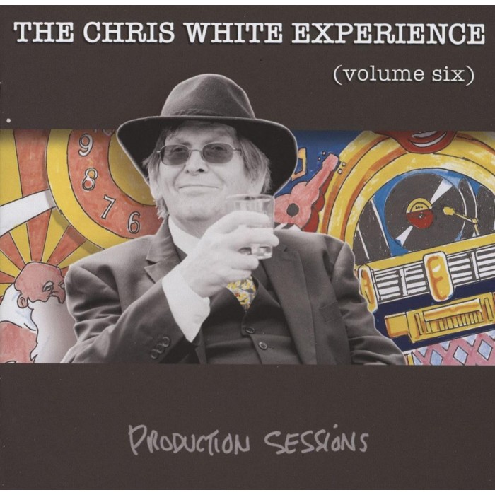 The Chris White Experience - Volume Six - Production Sessions