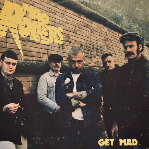 Mad Rollers - Get Mad