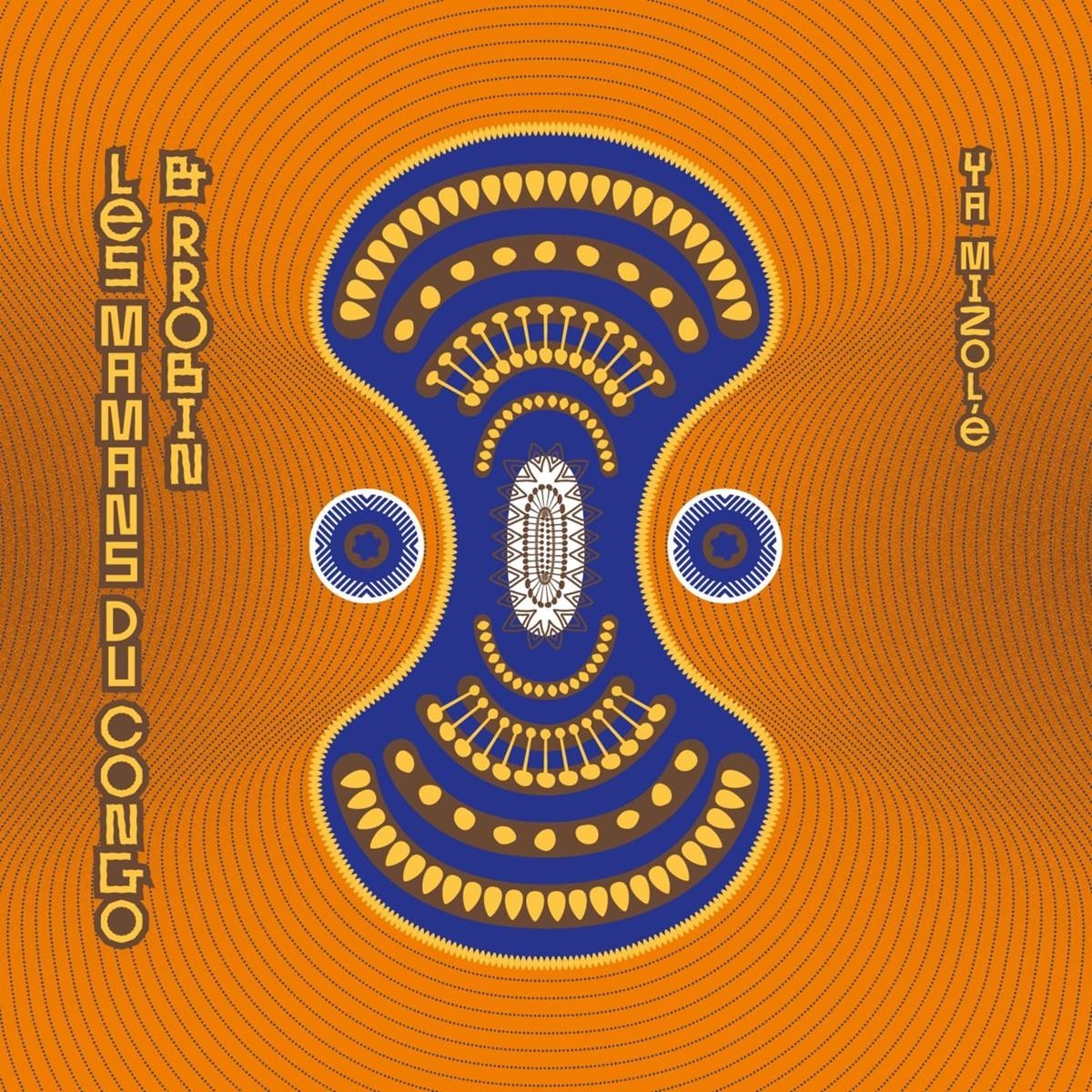 Les Mamans Du Congo & Rrobin - Ya Mizole