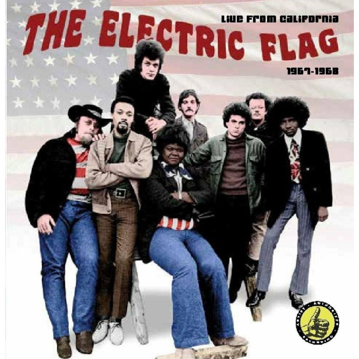 The Electric Flag - Live From California: 1967-1968