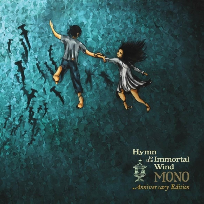 Mono - Hymn To The Immortal Wind (10 Year Anniversary Edition)