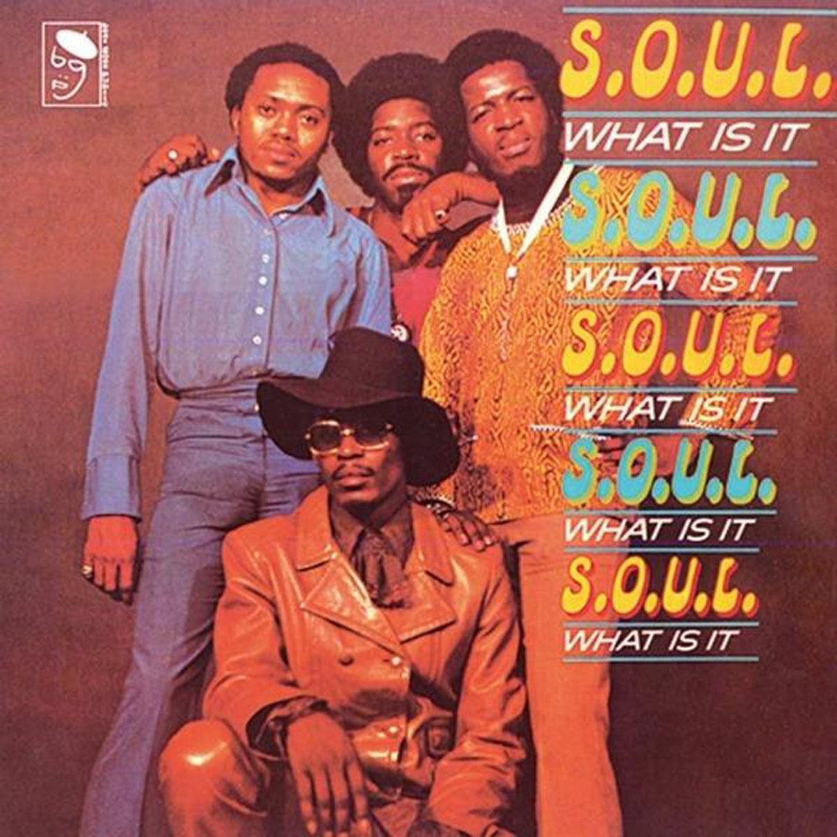 S.O.U.L. - Soul What Is It