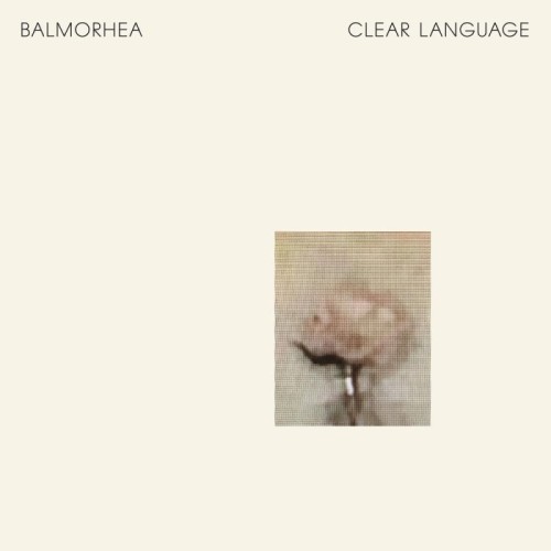 Balmorhea - Clear Language (Opaque White Vinyl)