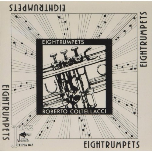 Roberto Coltellacci - Eightrumpets