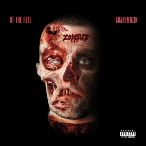 OT The Real & AraabMUZIK - Zombie