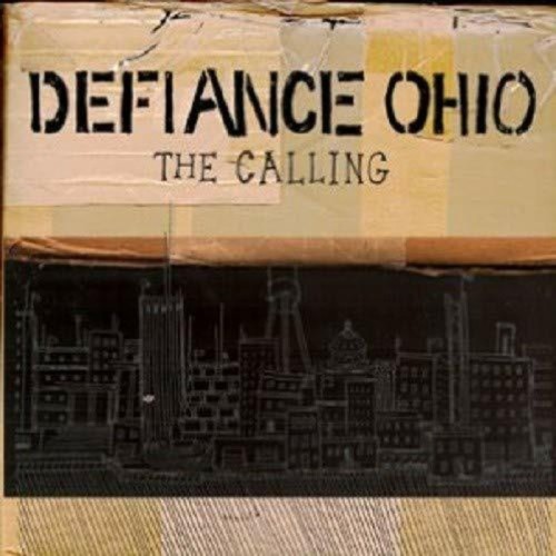 Defiance, Ohio - The Calling