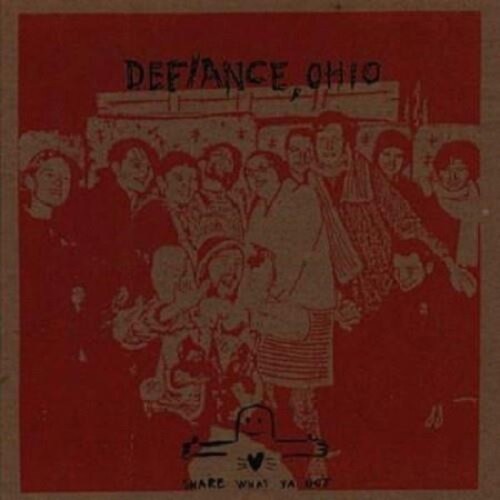 Defiance, Ohio - Share What Ya Got