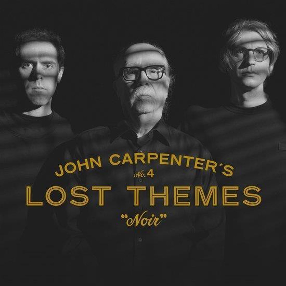 John Carpenter & Cody Carpenter & Daniel Davies - Lost Themes IV: Noir