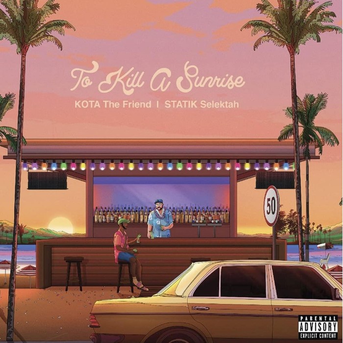 Kota The Friend X Statik Selektah - To Kill A Sunrise