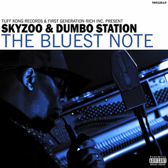 Skyzoo & Dumbo Station - The Bluest Note