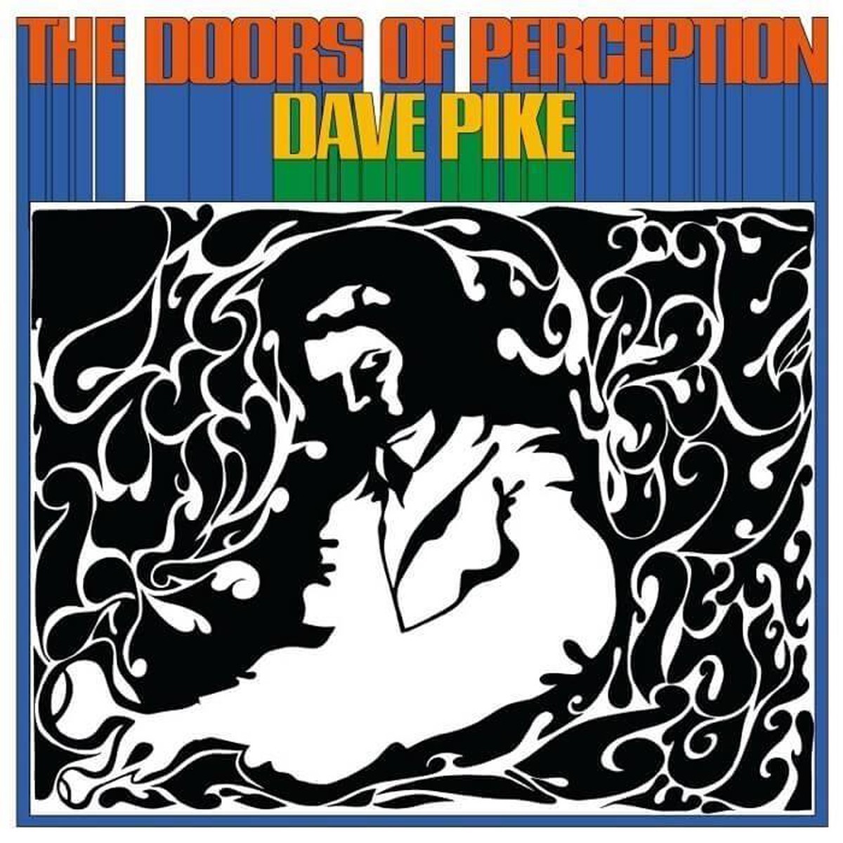 Dave Pike - The Doors Of Perception (Mind-Bending Blue Swirl Vinyl)