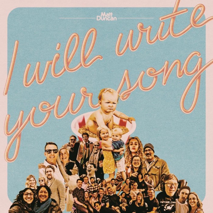 Matt Duncan - I Will Write Your Song, Vol. 1