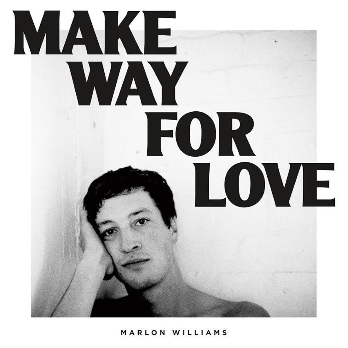 Marlon Williams - Make Way For Love (5 Year Anniversary Edition - Frosted Blue Vinyl)