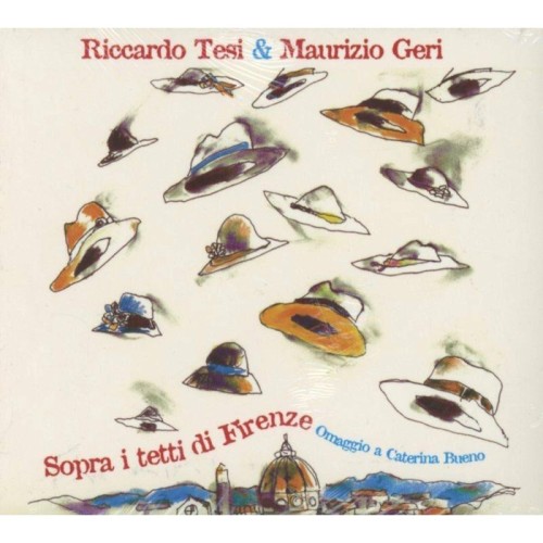 Riccardo Tesi & Maurizio Geri - Sopra I Tetti Di Firenze