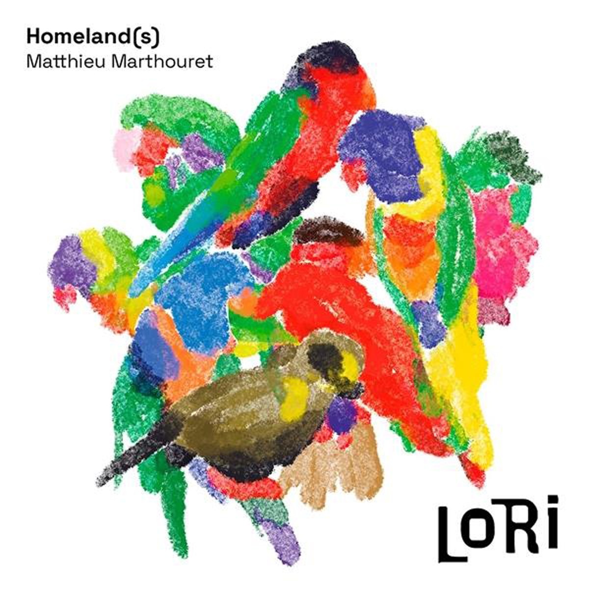 Matthieu Marthouret - HomeLand(s) - Lori