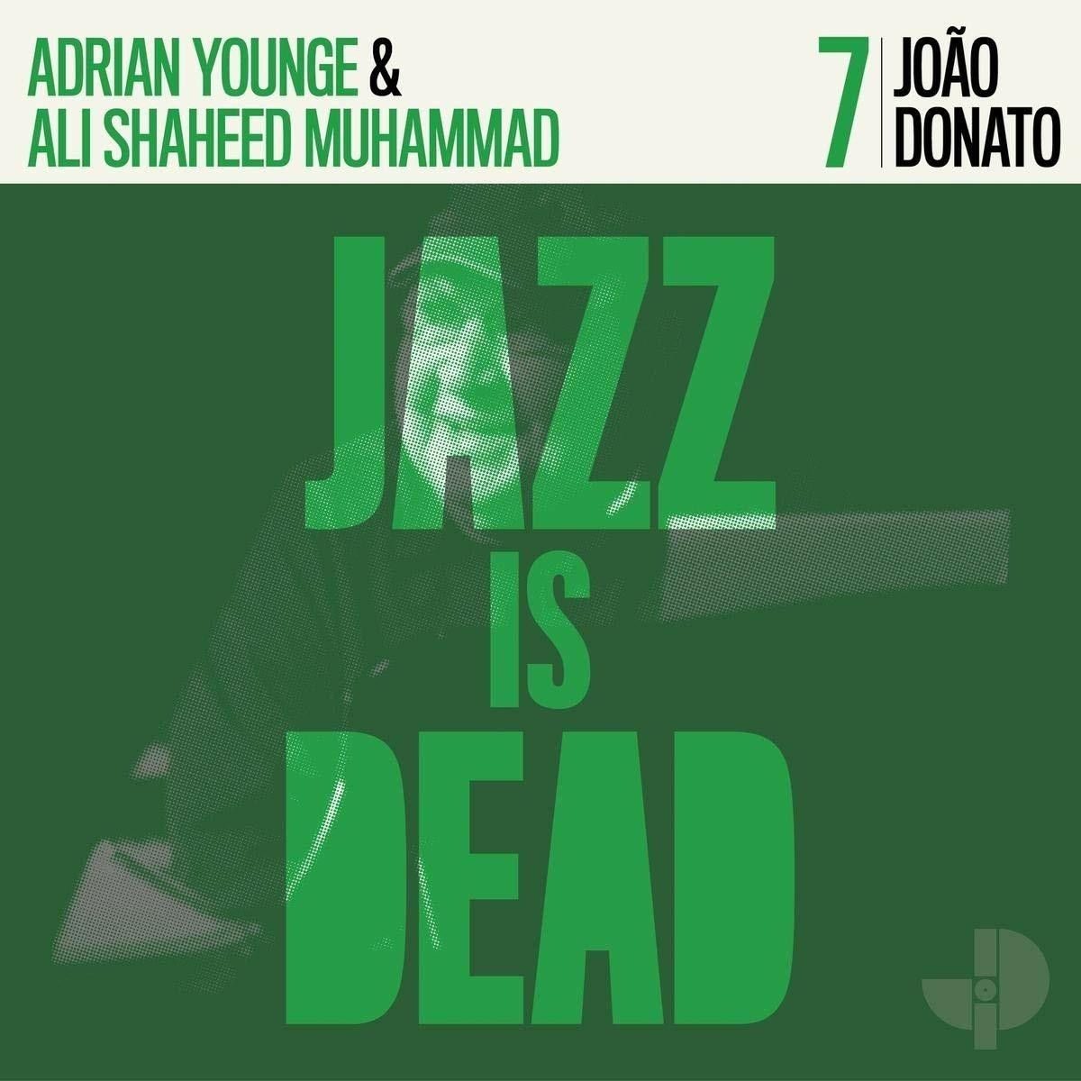 João Donato & Adrian Younge - Jazz Is Dead 7