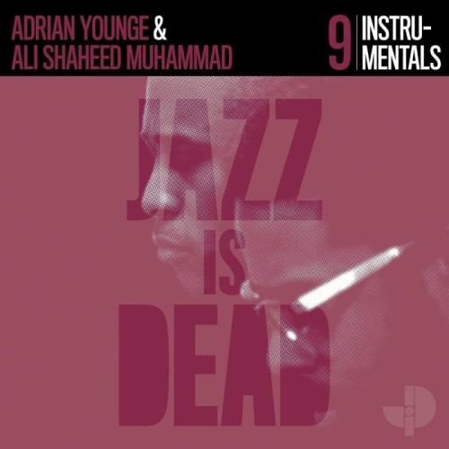 Adrian Younge & Ali Shaheed Muhammad - Jazz Is Dead 9