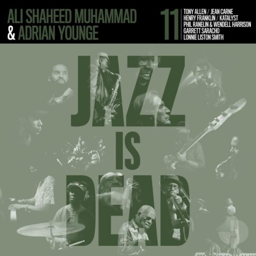 Adrian Younge & Ali Shaheed Muhammad - Jazz Is Dead 11