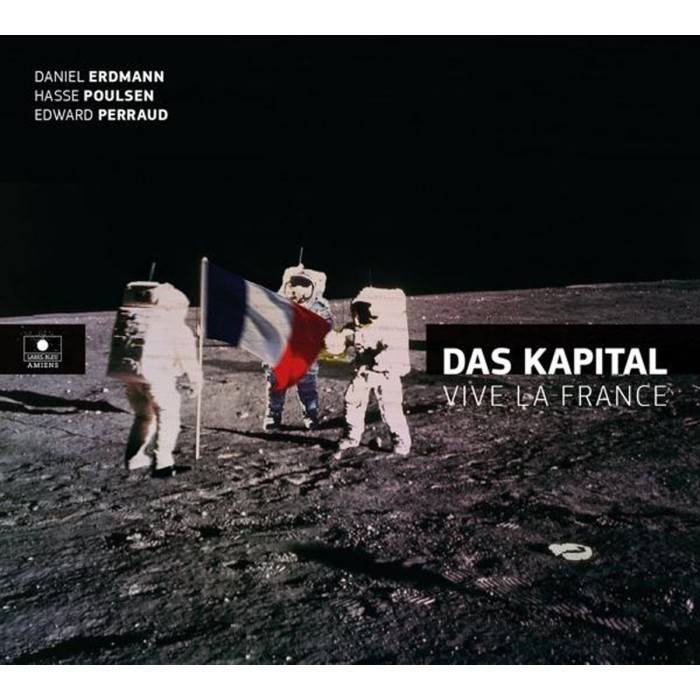 Das Kapital - Vive La France