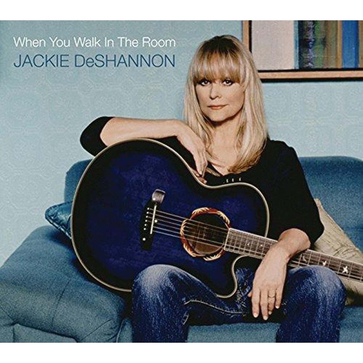 Jackie Deshannon - When You Walk In The Room