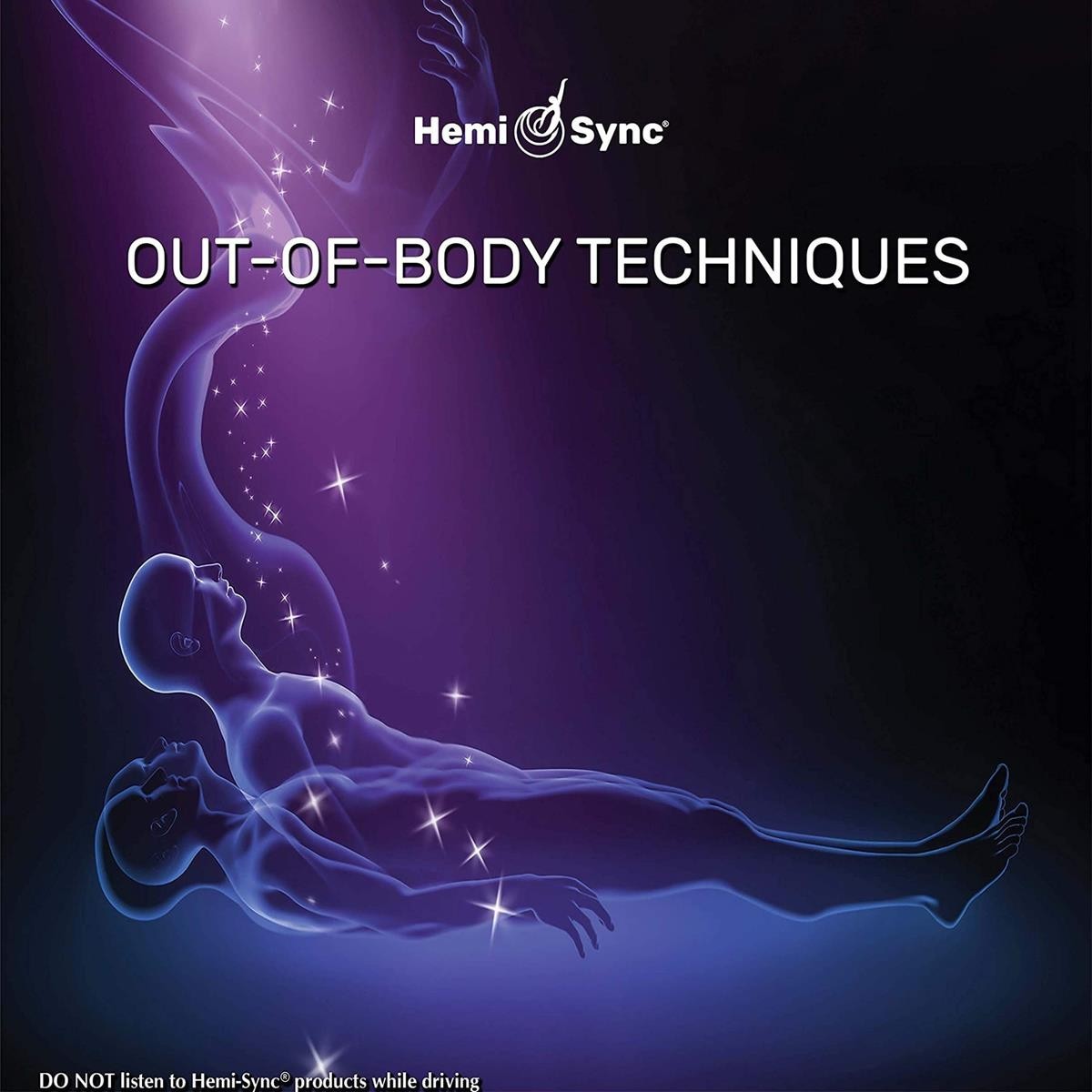 William Buhlman & Hemi-Sync - Out-Of-Body Techniques