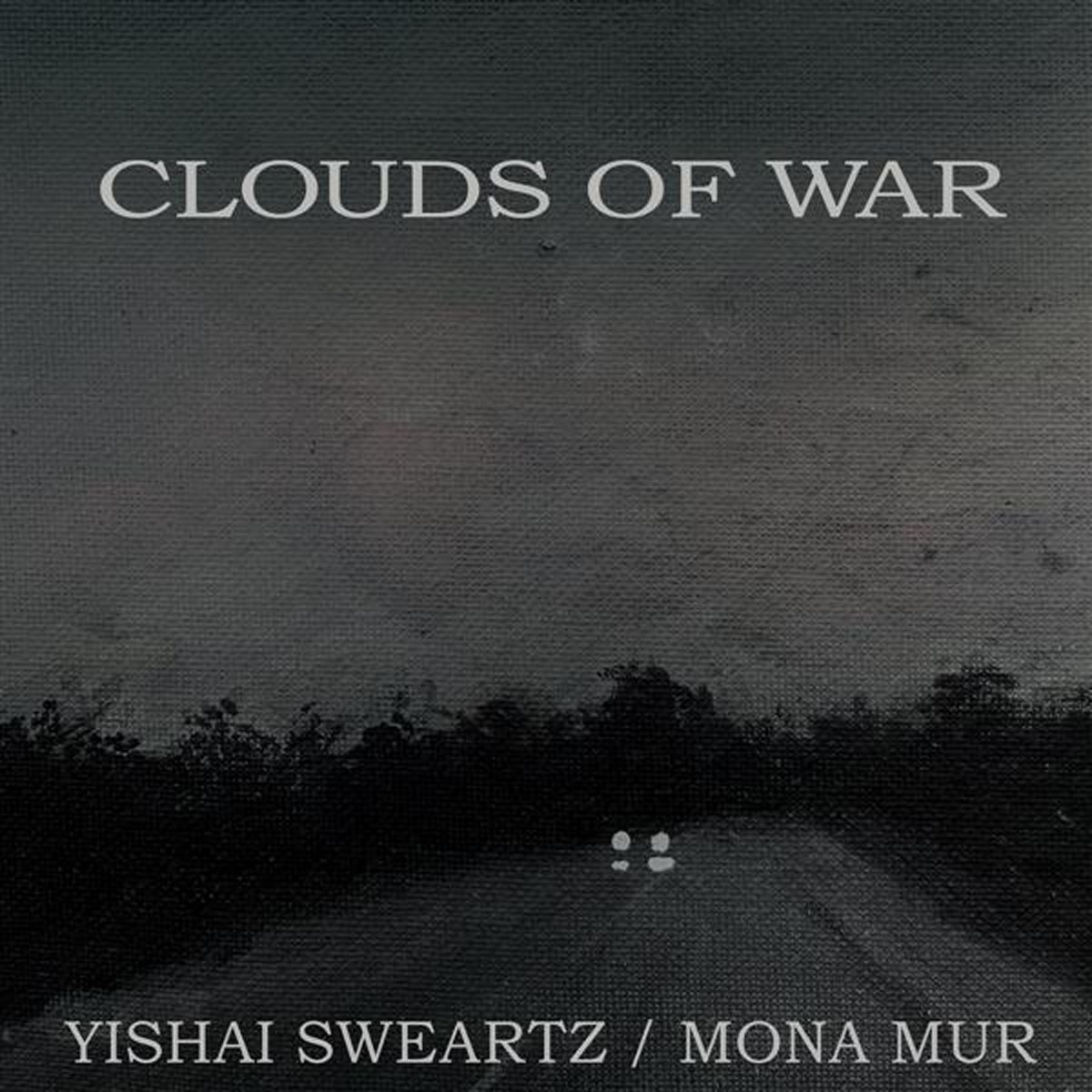 Yishai Sweartz & Mona Mur - Clouds Of War (Coloured Vinyl)