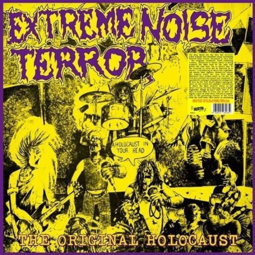 Extreme Noise Terror - A Holocaust In Your Head - The Original Holocaust (Color Vinyl)