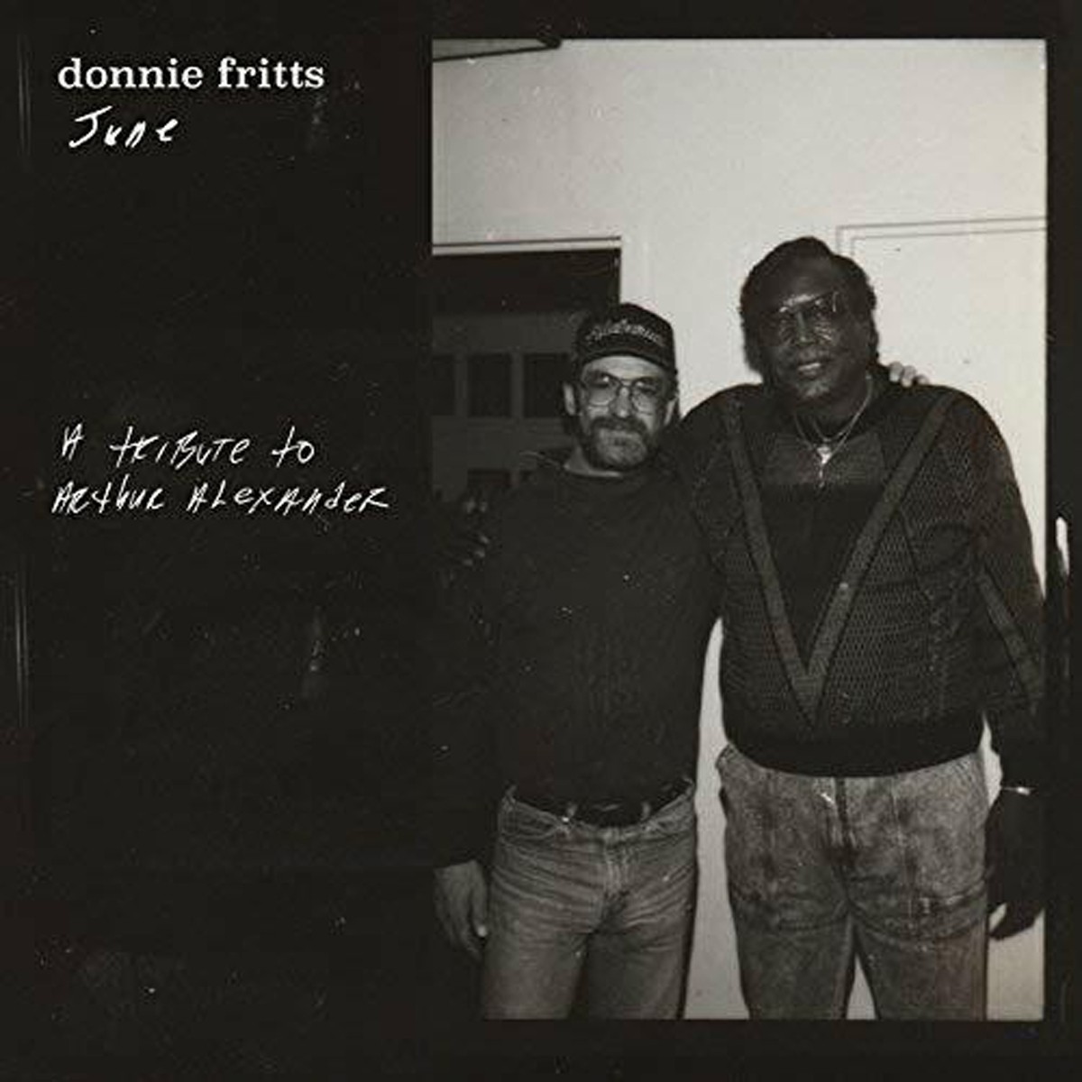 Donnie Fritts - June (A Tribute To Arthur Alexander)