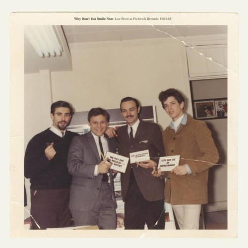 Various Artists - Why Don't You Smile Now: Lou Reed At Pickwick Records 1964 -1965