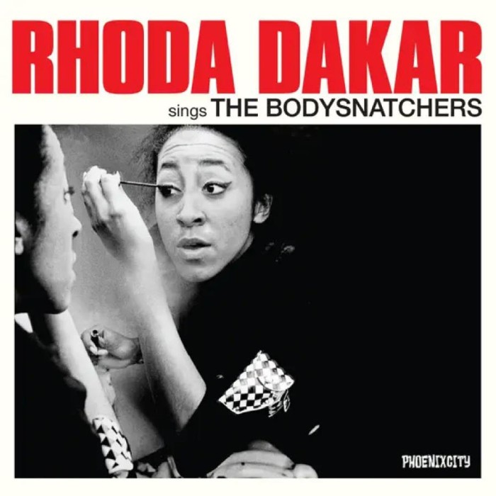 Rhoda Dakar - Rhoda Dakar Sings The Bodysnatchers (45 Year Edition)