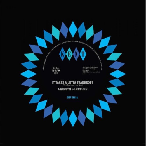 Carolyn Crawford & Hodges, James, Smith & Crawford - It Takes A Lotta Teardrops / I'm In Love