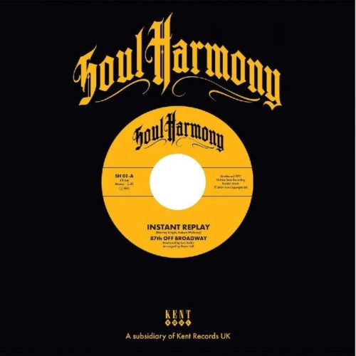 87th Off Broadway & Larry Sanders - Instant Replay / I'm In Love