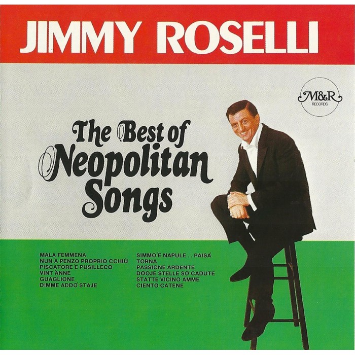 Jimmy Roselli - The Best Of Neopolitan Songs