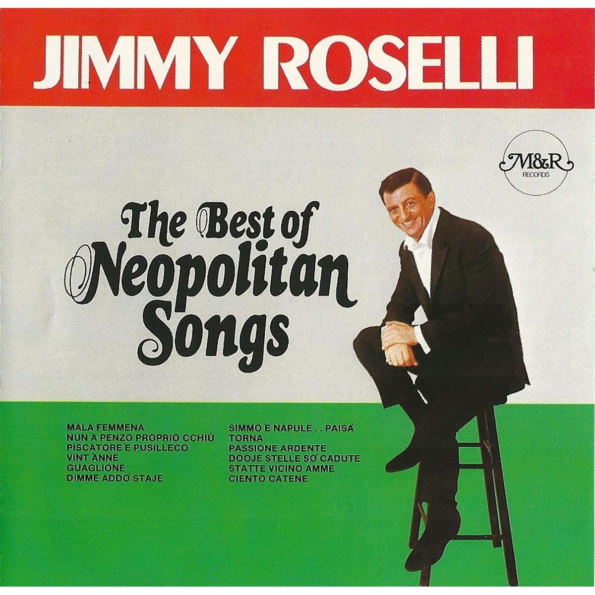 Jimmy Roselli - The Best Of Neopolitan Songs