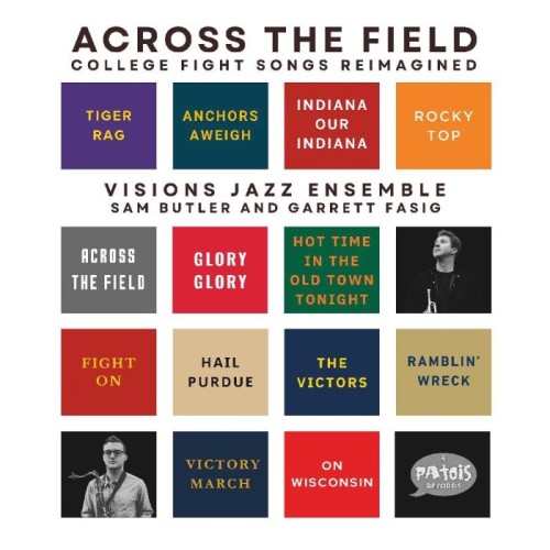 Vision Jazz Ensemble - Across The Field