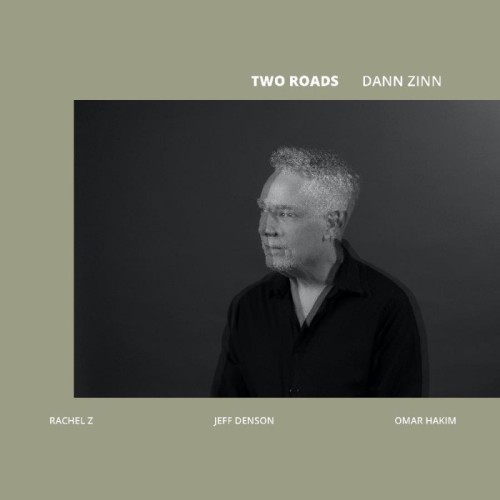 Dann Zinn - Two Roads