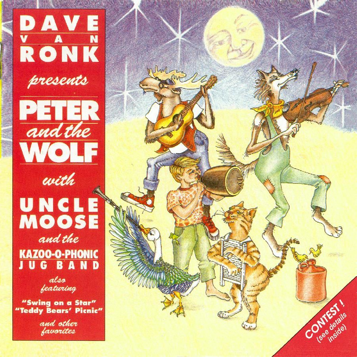 Dave Van Ronk & Uncle Moose And The Kazoo-O-Phonic Jug Band - Presents Peter And The Wolf