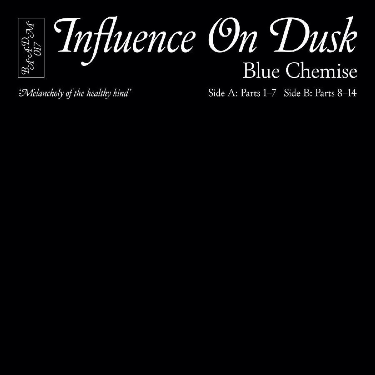 Blue Chemise - Influence On Dusk