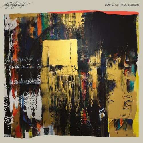 Thee Alcoholics - Bear Bites Horse Sessions (Tea Coloured Vinyl)