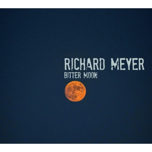 Richard Meyer - Bitter Moon