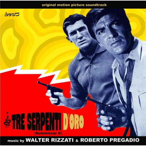 Walter Rizzati & Roberto Pregadio - I Tre Serpenti D'Oro