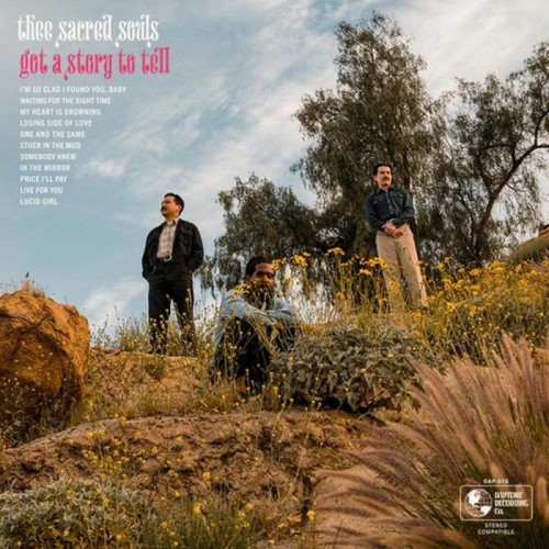 Thee Sacred Souls - Got A Story To Tell (Color Vinyl)