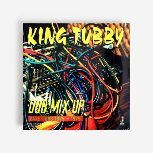 King Tubby - Dub Mix Up - Rare Dubs 1975-1979