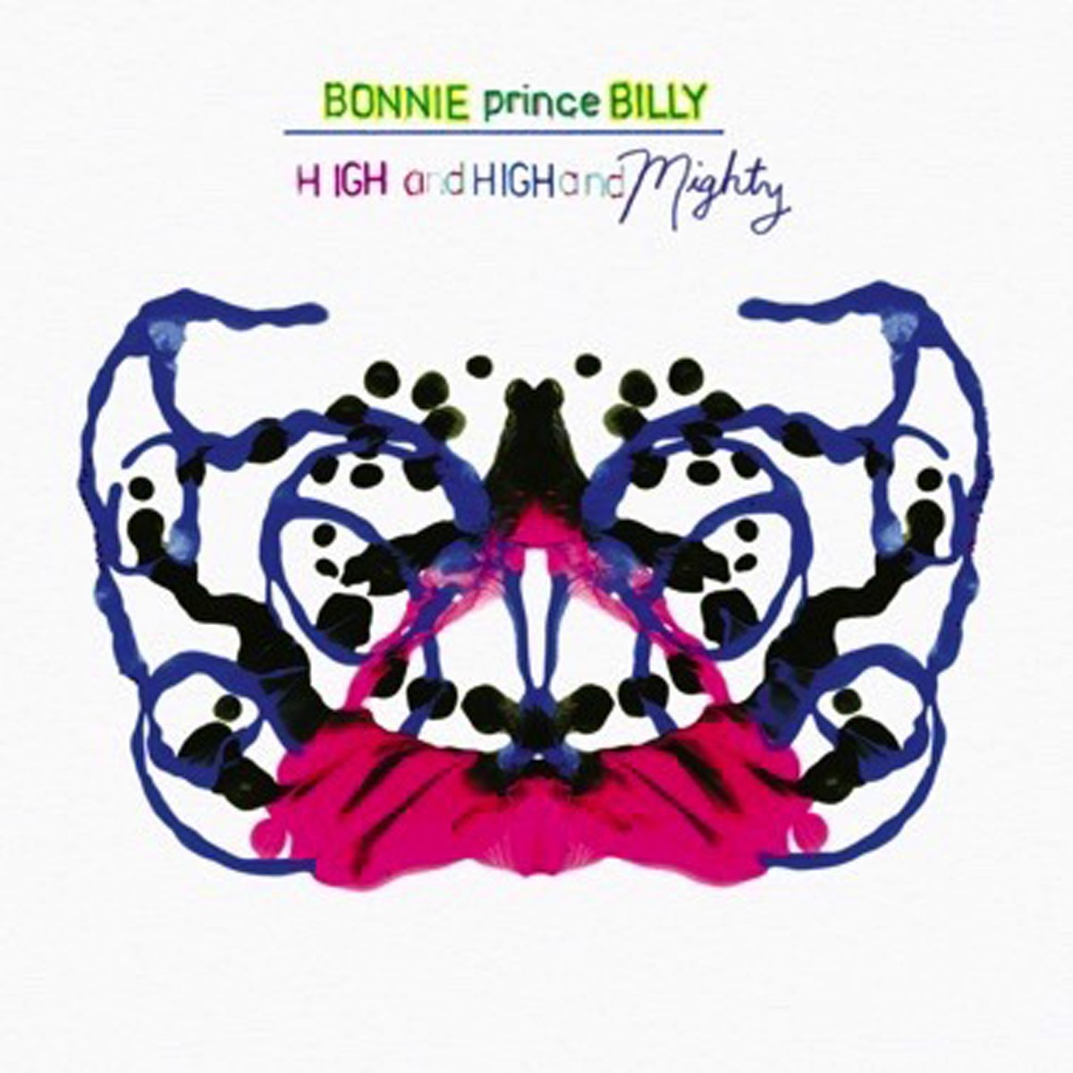 Bonnie "Prince" Billy - High And High And Mighty
