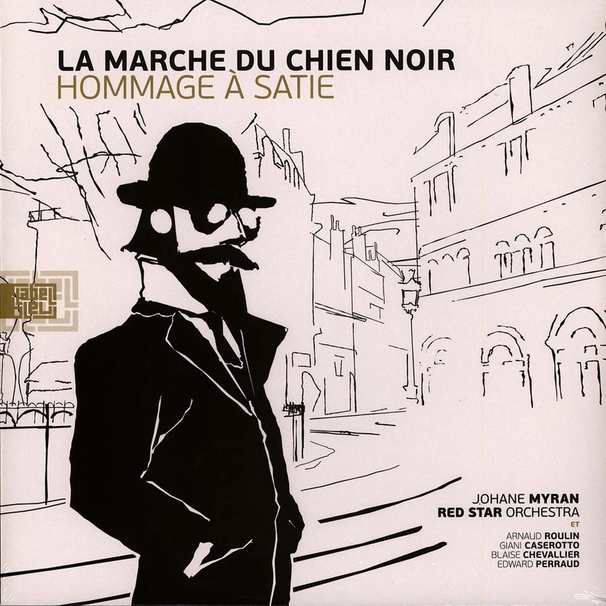 Johane Myran & Red Star Orchestra - La Marche Du Chien Noir (Hommage A Satie)