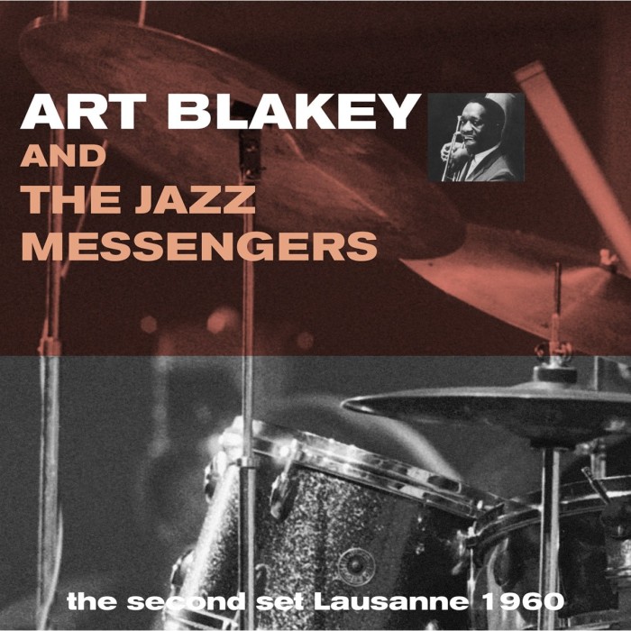 Art Blakey & Jazz Messengers - Second Set Lausanne 1960