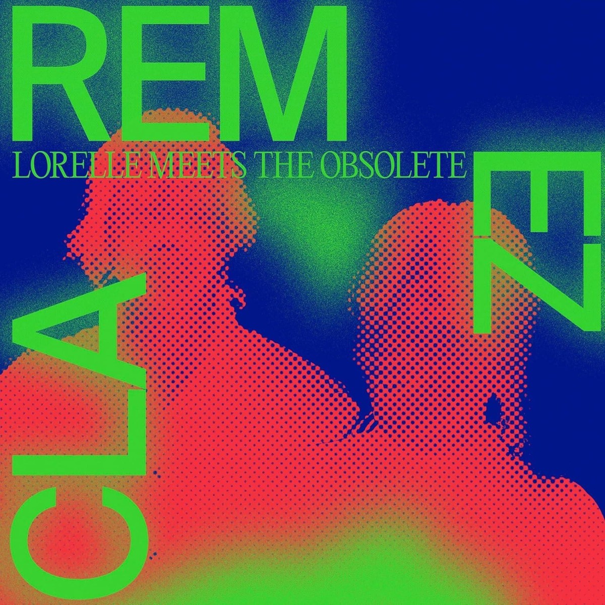Lorelle Meets The Obsolete - Remezcla